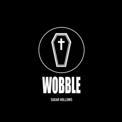 Wobble