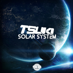 TSUKI - SOLAR SYSTEM EP - OUT NOW