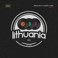 Gaullin x Lucky Luke - Crush