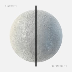 MIXMAG Premiere: Raumskaya - Supermassive (Core LP out May 15)