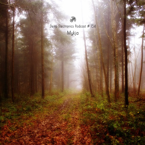 Deep Electronics Podcast # 154 - Mykja