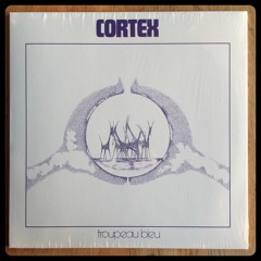 Comme un parfum d'herbes sauvages #37 Cortex - Troupeau Bleu