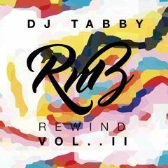 DJ Tabby Presents - RnB Rewind Vol 2