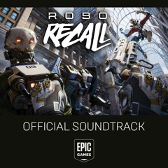 Stream Epic Games | Listen to Robo Recall OST playlist online for free on  SoundCloud