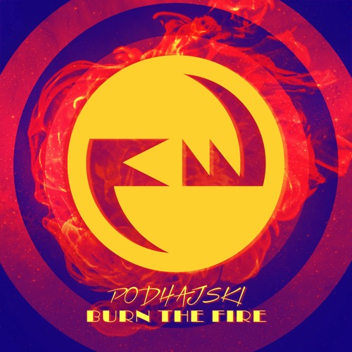 Podhajski - Burn The Fire