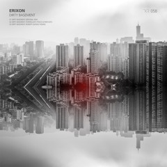 Erixon - Dirty Basement - (Torwellen_s Peace & Pain Edit) MSTR