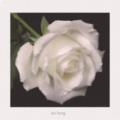 So Long