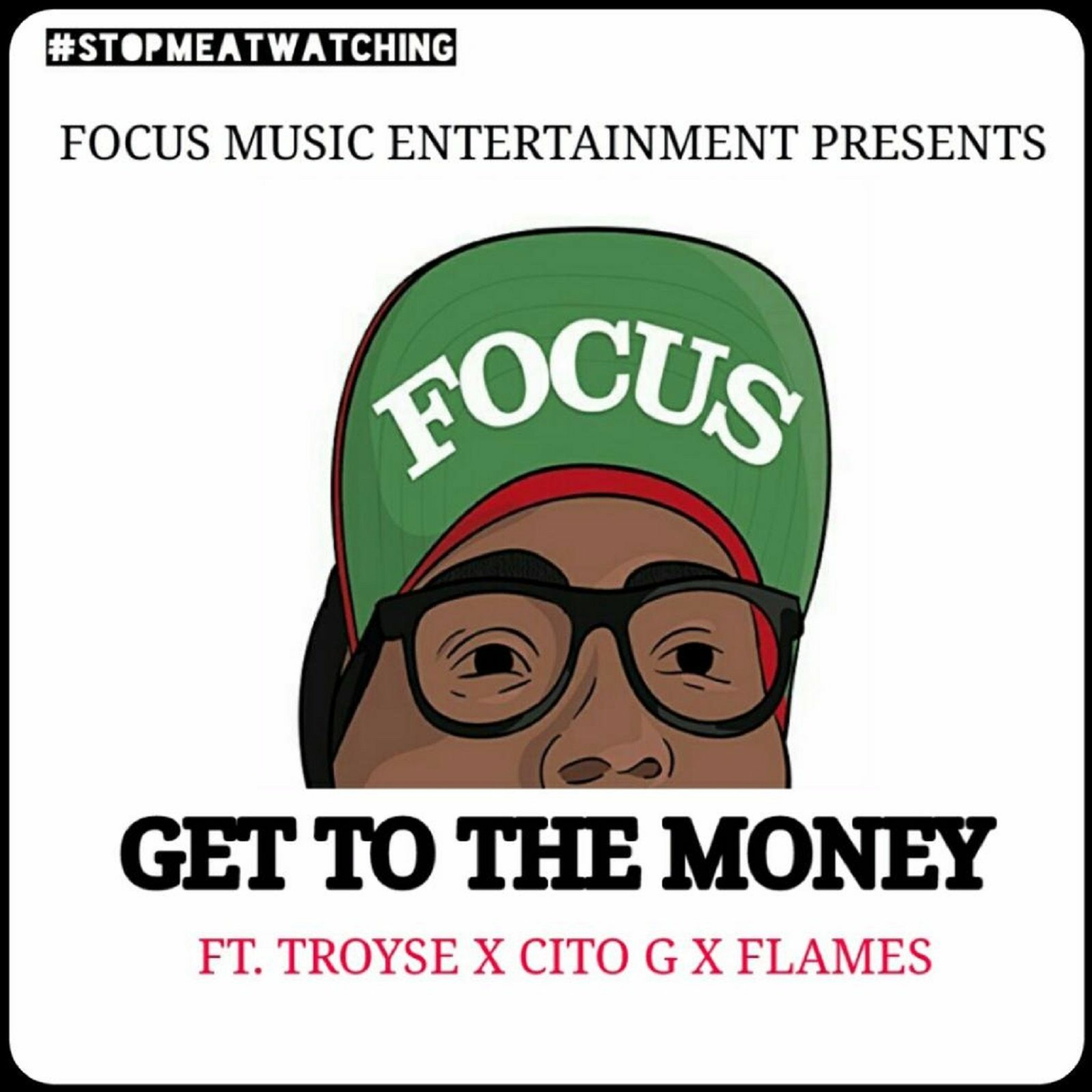 Get to the Money Ft. Cito G, Flames, & Troyse (Prod. By Ocktane Beatz) episode artwork