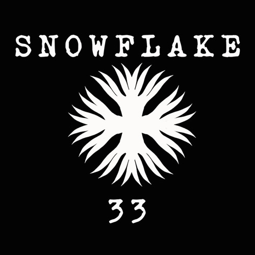 SnowFlake 33 Episode 20: Fame 4