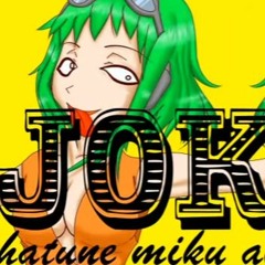 【初音ミク・GUMI】JOKER【PVオリジナル曲】Made By -MASA Works DESIGN- (Original Gone)