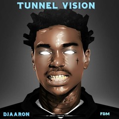 DJAaron- TUNNEL FDM