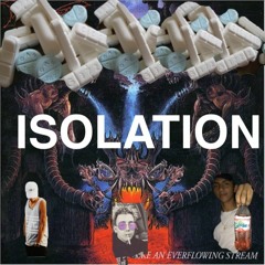 ISOLATION