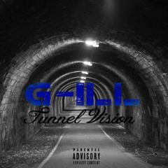 Tunnel Vision Remix ( feat. G-ILL )