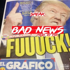 SPEAK - Bad News