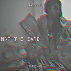 Not The Same (Interlude)