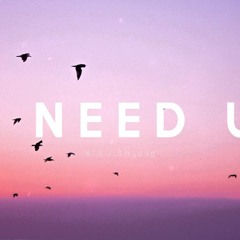 BTS (방탄소년단) - I NEED U - Piano Ballad Ver.