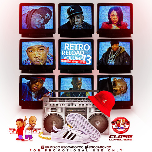 Retro Reload Vol 13 (Millennial Hip Hop Edition)