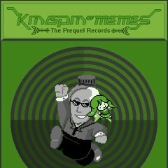 (High-Quality Rips) Kingpin of Memes: The Prequel Records (Vol. 1)