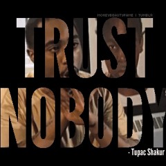 Young Jayzo trust nobody