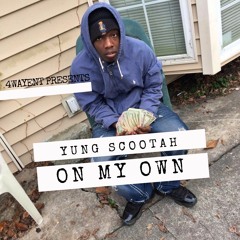 On My Own - Yung $coot