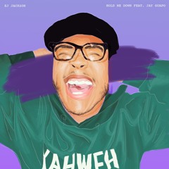 Hold Me Down (feat. JayGuapo)