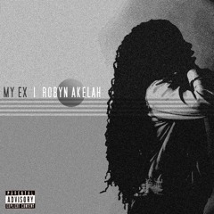 My Ex (Prod. by Loudbeats)