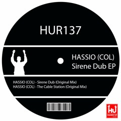 Hassio (COL) - Sirene Dub (Original Mix)