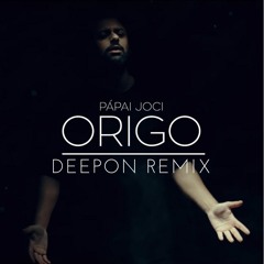 Pápai Joci - Origo (DeepOn Remix)