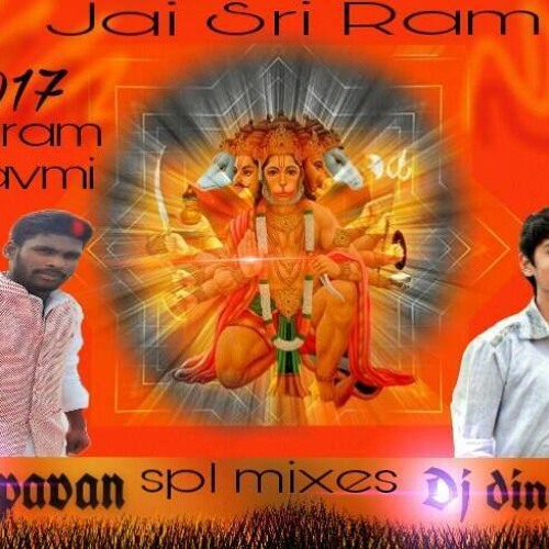 02 - RAMADANDU CHUDARA 2017 [ HANUMAN JAYANTHI SPL SONG ] DJ PAVAN @ DJ DINESH @