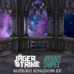 Dyna & Adje - Dafuq (Jägerstrike X Donny Snipes Bootleg) | KUDURO KINGDOM EP