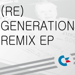 (Re)Generation Remix EP
