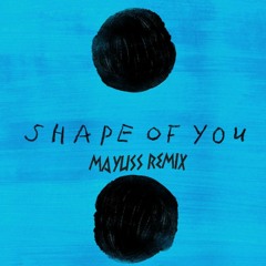 Shape Of You-Ed Sheeran (Remix)