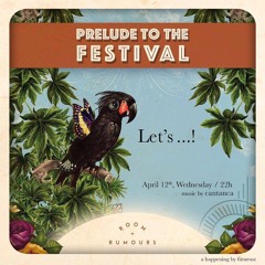 prelude to the festival @ room & rumours istanbul (2017)