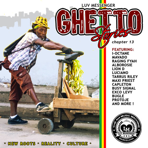 Ghetto Stories 13 - Reggae Mixtape