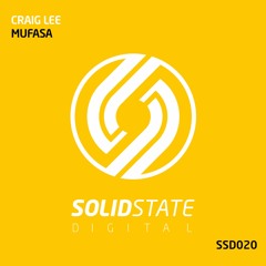 SSD020: Craig Lee - Mufasa OUT NOW!