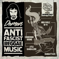 Daman - Antifascist Reggae Music [Atili Bandalero Remix - CRNET008 - FREE DOWNLOAD]