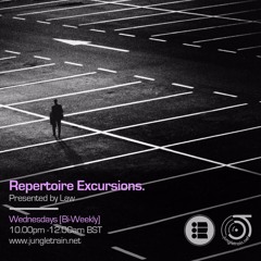 Law - Repertoire Excursion 2 - Jungletrain [12/04/17]
