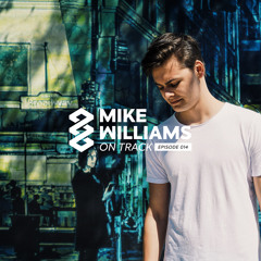 Mike Williams On Track #014
