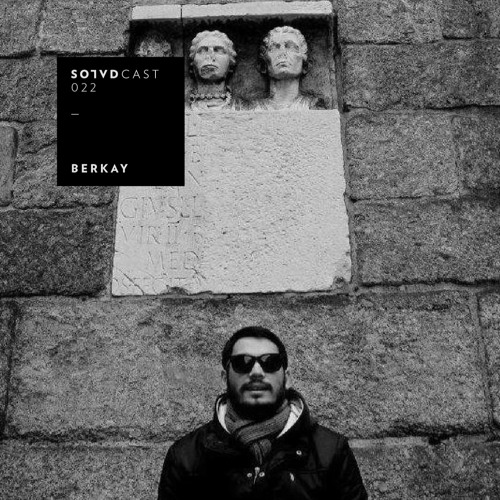 SolvdCast - 022 by Berkay