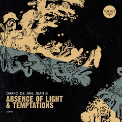 Darko De Jan, Jean B - Absence Of Light