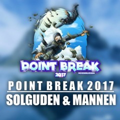 Point Break 2017 - Solguden & Mannen