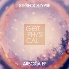 Stereocalypse - Arboria (Snippet)