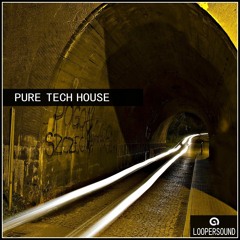 Pure Tech House - Demo (Sample Pack Preview)
