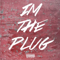 I'm The Plug Julio X Lil Naz X D-fame