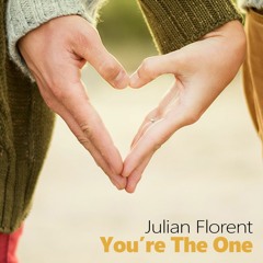 Julian Florent - You're The One (Original Mix)
