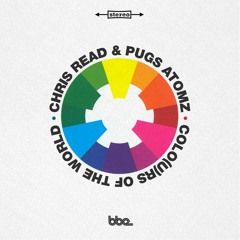 Chris Read & Pugs Atomz - Colo(u)rs Of The World