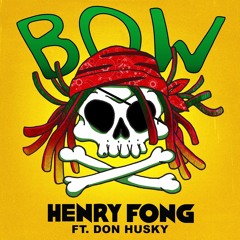 Henry Fong - Bow (Voltage Mix) [FREE DL]