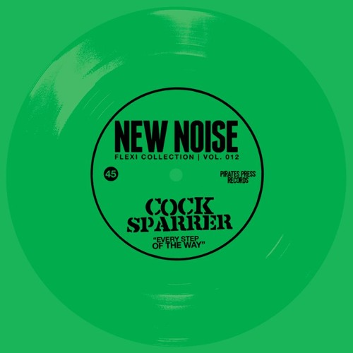 Cock Sparrer - "Every Step Of The Way" (New Noise Magazine Flexi 012)