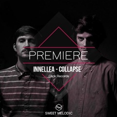 PREMIERE : Innellea - Collapse [Click Records]