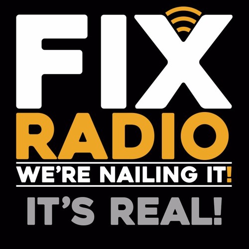Stream episode Fix Radio On Radio 1 by Fix Radio podcast Listen